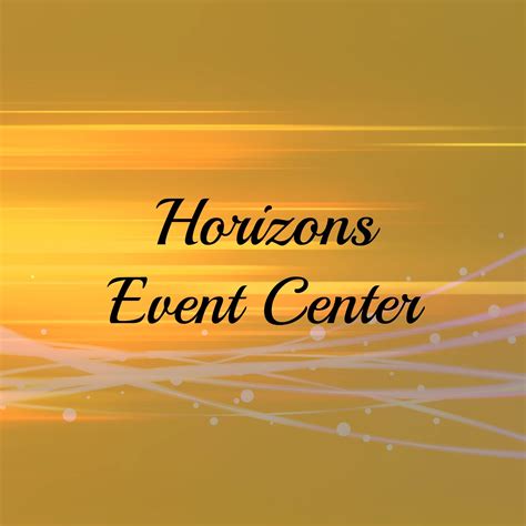 Horizons event center - If yes, describe any new measures that are taken. No response. Horizons Conference Center offers 40,000 square feet of meeting, conference, and event space that combines elegance and state-of-the-art technology. Within our flexible, one-level facility you can host up to 2,000 guests. 